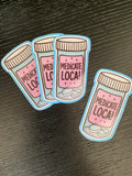 Sticker - Loca